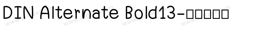 DIN Alternate Bold13字体转换
